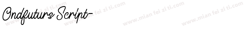 Ondfuturs Script字体转换